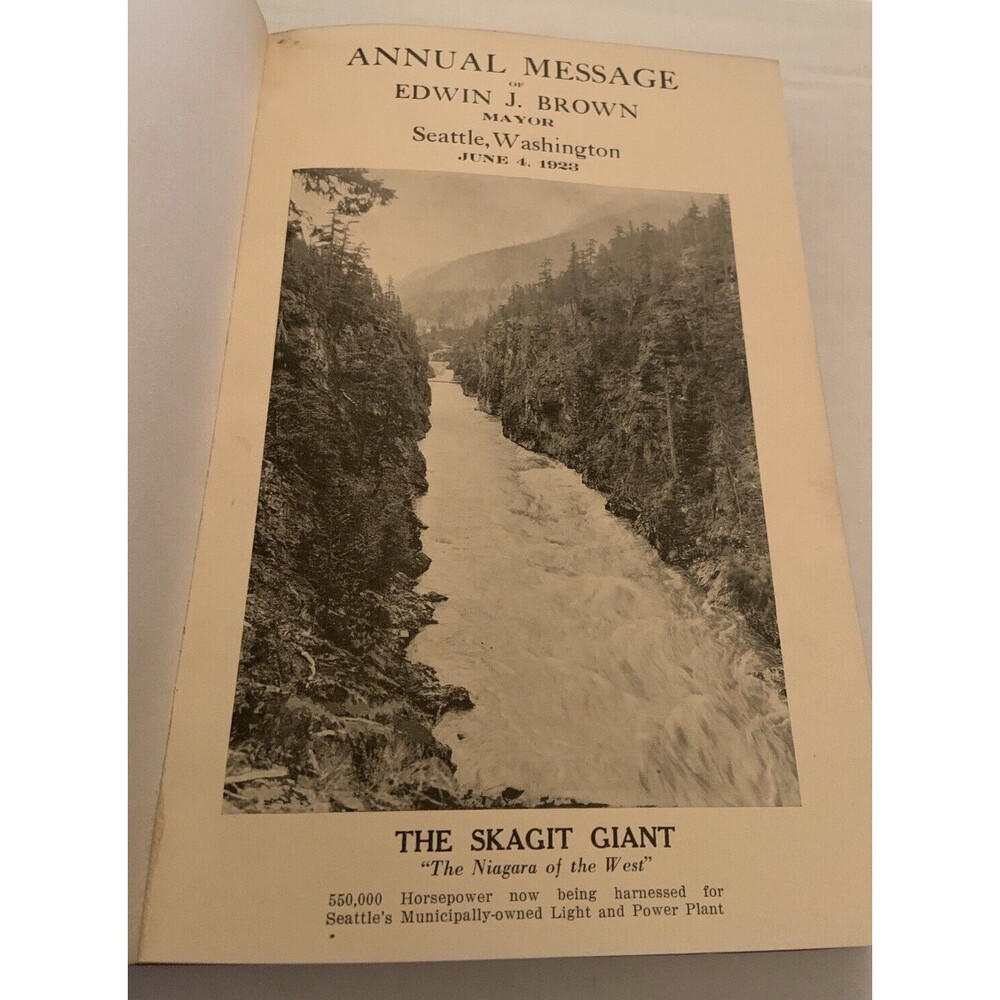 Annual Message Of Edwin J Brown Seattle Mayor June 1923 + Other Dept Reports
